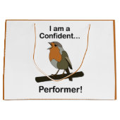Robin Bird I am a Confident Performer Funny  ラージペーパーバッグ (正面)