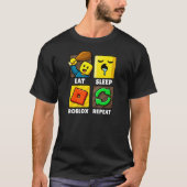 Roblox Eat Sleep Repeat Funny Gamer Tシャツ (正面)