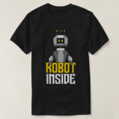 Robot InsideRobotics EngineeringRobotics Technolog Tシャツ (デザイン正面)