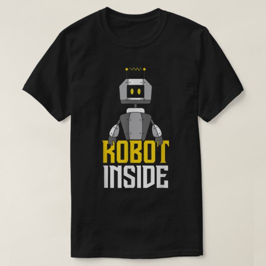 Robot InsideRobotics EngineeringRobotics Technolog Tシャツ (デザイン正面)