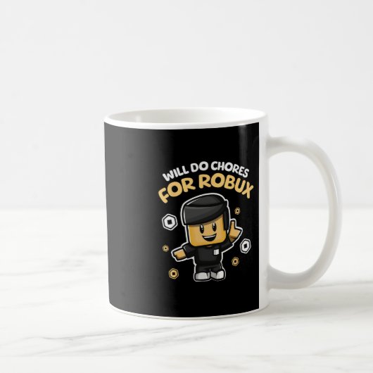 Robuxのために家事をするよ - おもしろいゲーミングデザイン コーヒーマグカップ (右)