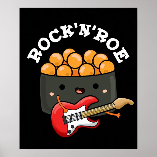 Rock And Roe Funny Sushi Rock And Roll Pun Darl BG ポスター (正面)