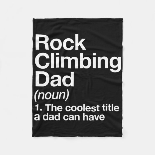Rock Climbing Dad Definition Funny Sports  フリースブランケット (正面)