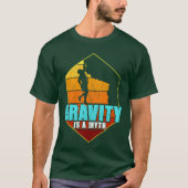 ROCK CLIMBING Gravity is a girl Tシャツ (正面)