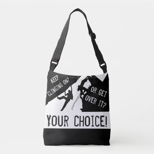 Rock Climbing - Keep Clinging On Or Get Over It? クロスボディバッグ (正面)