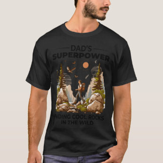 Rock Collecting Dad Nature Wilderness Adventure fr Tシャツ