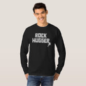 Rock Hugger Climbing Bouldering Rock Climber Mount Tシャツ (正面フル)