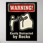 Rock Mineral Collector Easily Distracted By Rocks ポスター (正面)