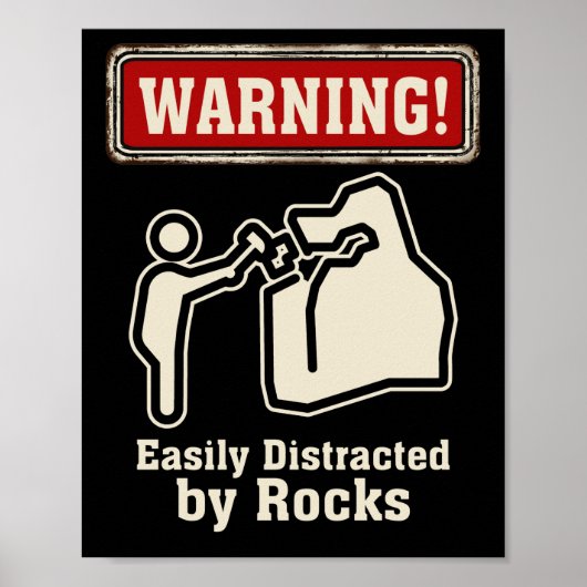 Rock Mineral Collector Easily Distracted By Rocks ポスター (正面)
