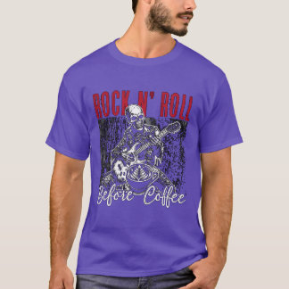 Rock N Roll Before Coffee 80s Music Coffee Lover f Tシャツ