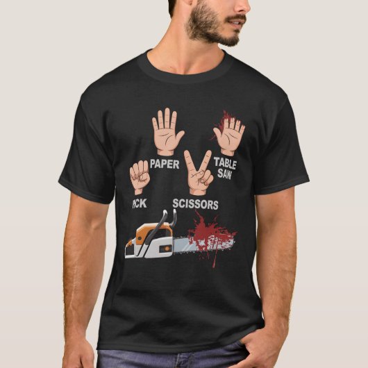 Rock Paper Scissors Table Saw Chainsaw Woodworking Tシャツ (正面)