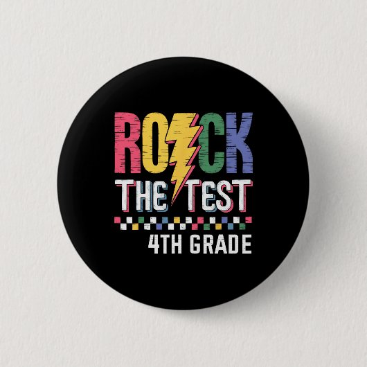 Rock The Test 4th Grade Testing Day Teacher Studen 缶バッジ (正面)