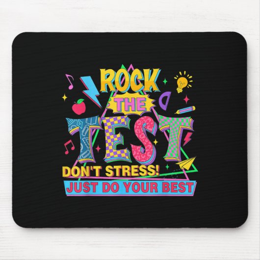 Rock The Test Dont Stress Motivational Teacher Tes マウスパッド (正面)