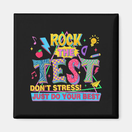 Rock The Test Dont Stress Motivational Teacher Tes マグネット (正面)