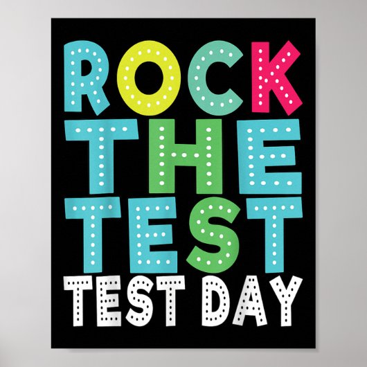 Rock The Test Testing Day Staar Motivational Teach ポスター (正面)