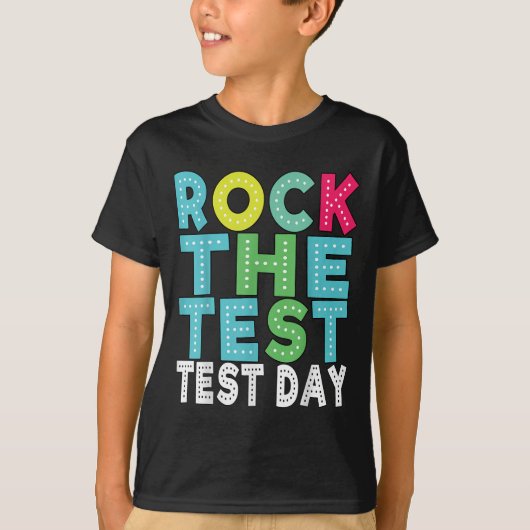 Rock The Test Testing Day Staar Motivational Teach Tシャツ (正面)