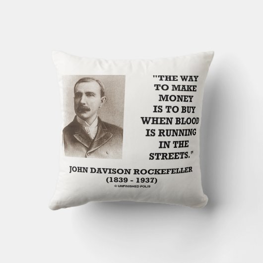 Rockefeller Buy When Blood Is Running In Streets クッション (裏面)
