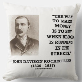 Rockefeller Buy When Blood Is Running In Streets クッション