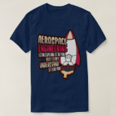 Rocket Science Design for an Aerospace Engineer Pr Tシャツ (デザイン正面)