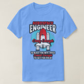 Rocket Science Design for an Aerospace Engineer Pr Tシャツ (デザイン正面)