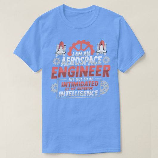 Rocket Science Design for an Aerospace Engineer Pr Tシャツ (デザイン正面)