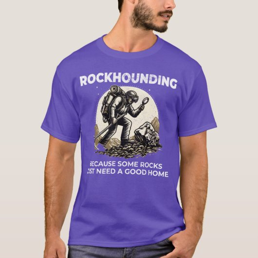 Rockhound Rocky terrain Rock Collecting Collector  Tシャツ (正面)