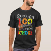 Rocking 100 Days Of School Happy 100th Day Of Scho Tシャツ (正面)