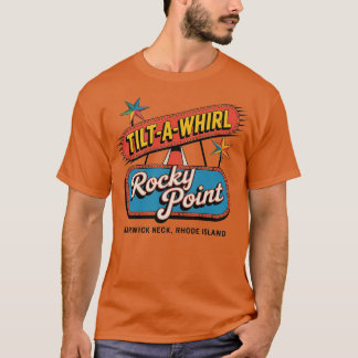 Rocky Point Tilt-A-Whirl- Warwick Neck, RI Tシャツ