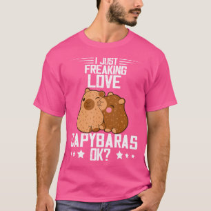 Rodent Animal I Just Freaking Love Capybara Lover Tシャツ