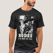 RODEOは人生の方法であるヴィンテージカウボーイことわざアート Tシャツ (正面)
