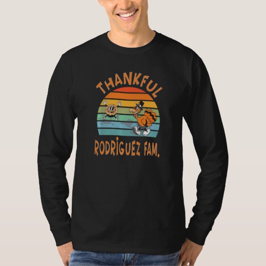 Rodriguez Family  Thanksgiving Reunion Party Tシャツ (正面)