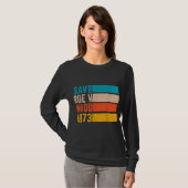 Roe 救 V Wade 1973 Pro Choice Aborgation Rights Fe Tシャツ (正面フル)