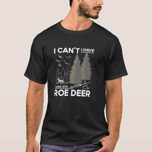 Roe Deer Watchingとのプラン〔雄ジカの〕枝角狩りジョーク Tシャツ (正面)