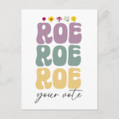 Roe Roeあなたの投票プロチョイス女性の権利 ポストカード (正面)
