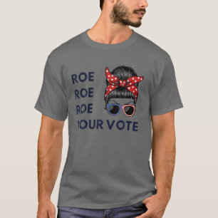 Roe Roeあなたの投票Messy Bun米国国旗のサングラス Tシャツ