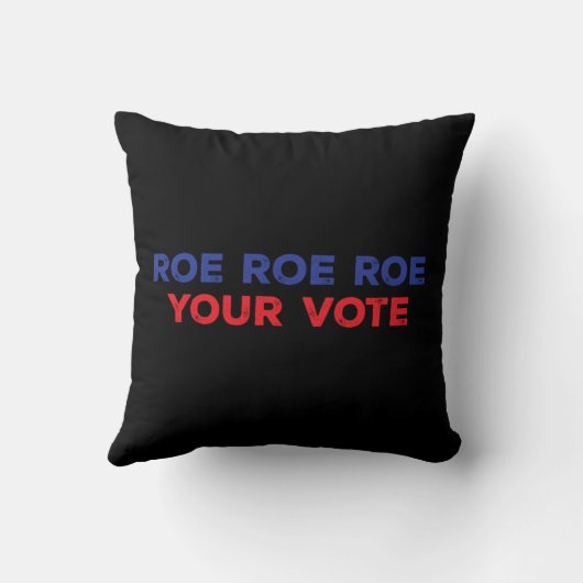 Roe Roe Roe Your Vote  96 クッション (裏面)