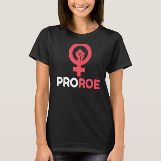 Roe V Wade Pro Choice中絶権フェミニンを守る Tシャツ (正面)