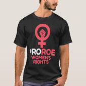 Roe V Wade Pro Choice中絶権フェミニンを守る Tシャツ (正面)