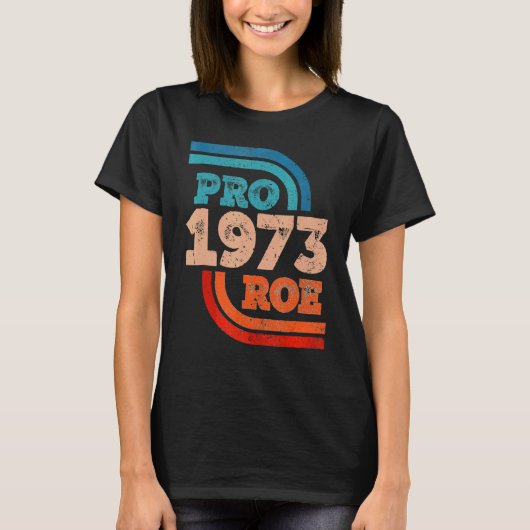 Roe V Wade Pro Choice中絶権フェミニンを守る Tシャツ (正面)