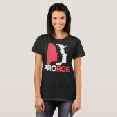 Roe V Wade Pro Choice中絶権フェミニンを守る Tシャツ (正面フル)