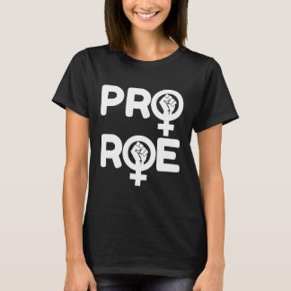 Roe V Wade Pro Choice中絶権フェミニンを守る Tシャツ