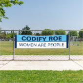 Roe Women Are People 横断幕 (インサイチュ)