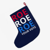 Roe Your Vote I ラージクリスマスストッキング (裏面 (吊り時))