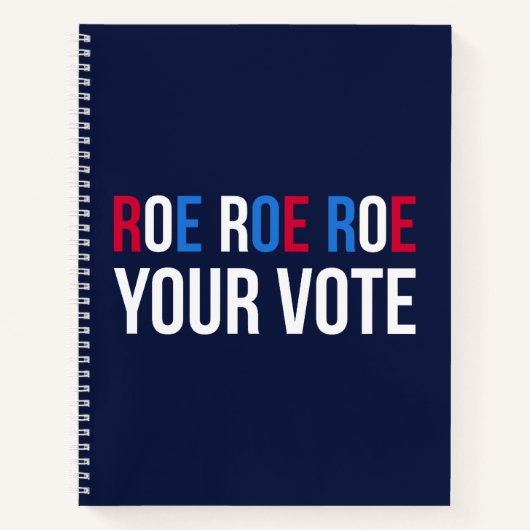 Roe Your Vote II ノートブック (正面)