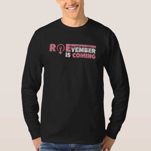 roevember is coming election day 8th November roev Tシャツ (正面)