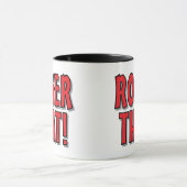 Roger That! 面白いコーヒーマグの友達へのギフト マグカップ (中央)