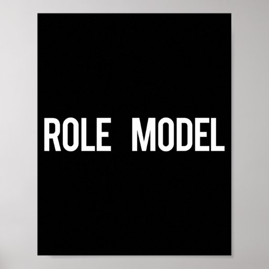 Role Model - Cool New Funny Models Gift Tee ポスター (正面)