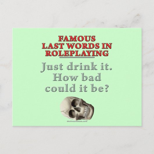 Roleplayingで有名な最後の言葉:飲む ポストカード (正面)