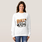 Roll a King Bowling Crown & Ball タイポグラフィスウェット スウェットシャツ (正面フル)