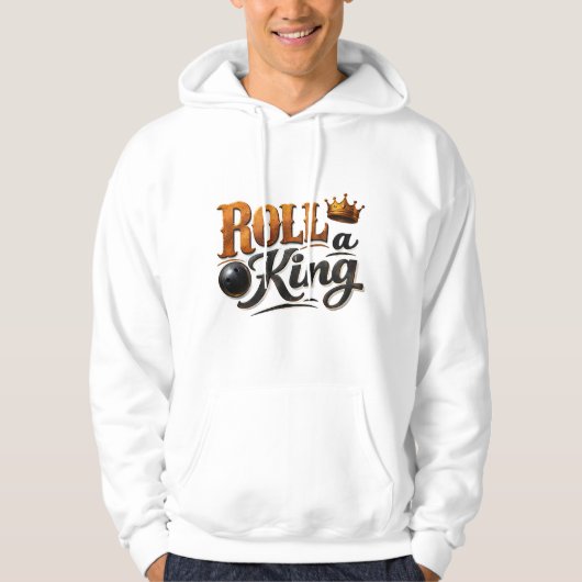 Roll a King – Bowling Theme Crown & Ball Typograph パーカ (正面)
